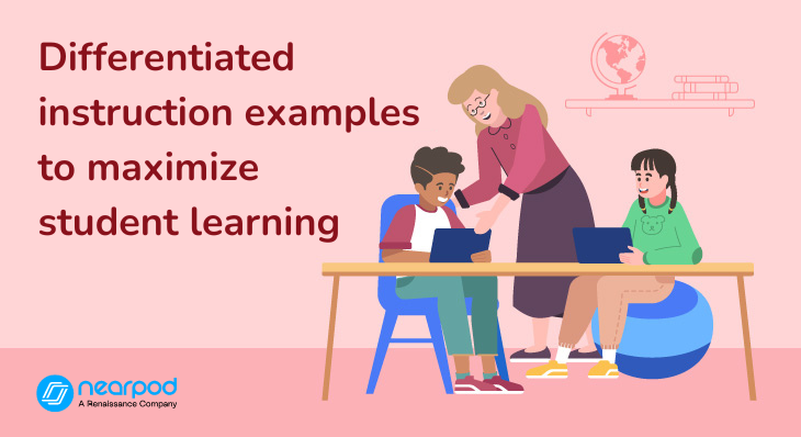 Differentiated instruction examples to maximize student learning (Blog image)