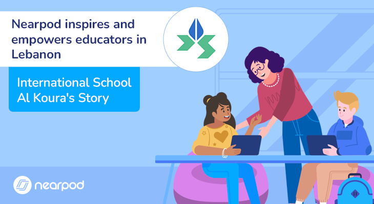 Nearpod inspires and empowers educators in Lebanon